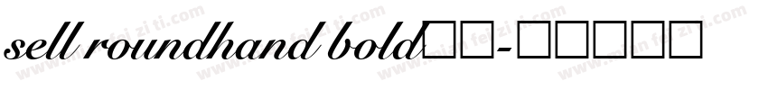 sell roundhand bold字体字体转换